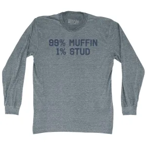 99% Muffin 1% Stud Adult Tri-Blend Long Sleeve T-shirt