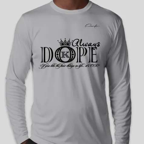 Dope Long Sleeve T-Shirt