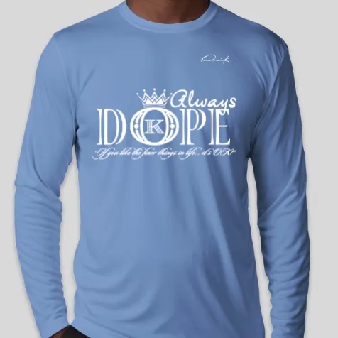 Dope Long Sleeve T-Shirt