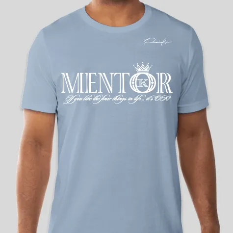 Mentor T-Shirt