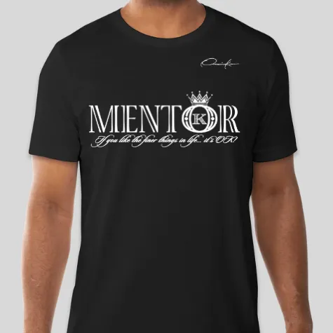 Mentor T-Shirt