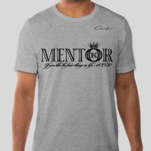 Mentor T-Shirt