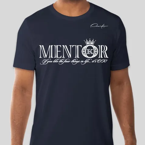 Mentor T-Shirt