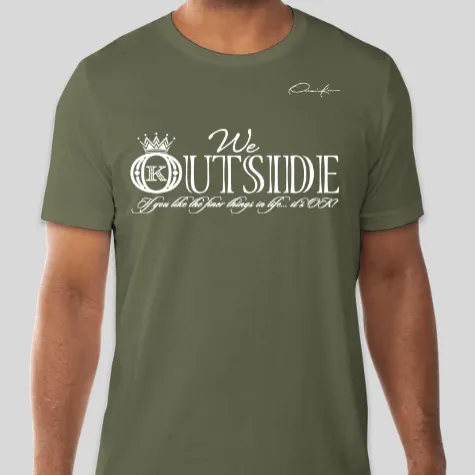 We Outside T-Shirt